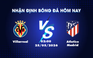 villarreal atletico madrid 25 05 la liga